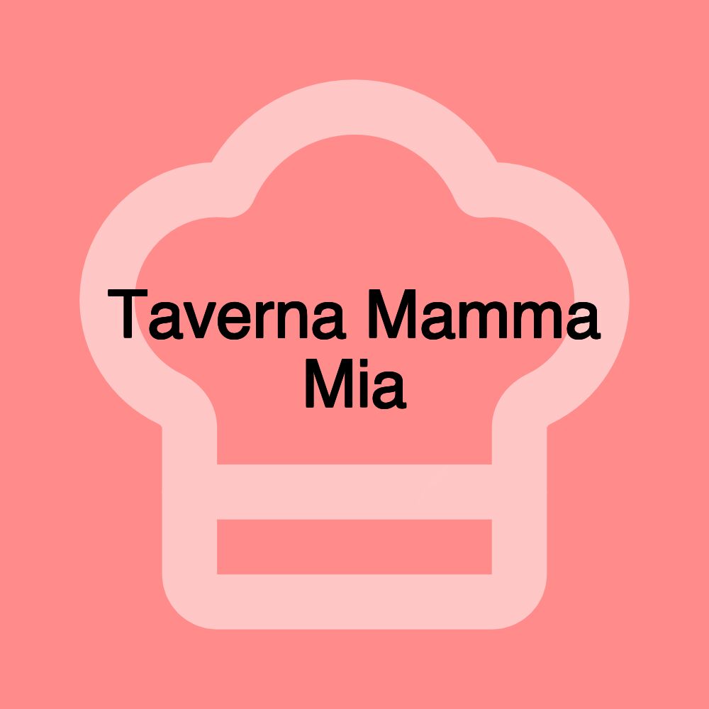 Taverna Mamma Mia