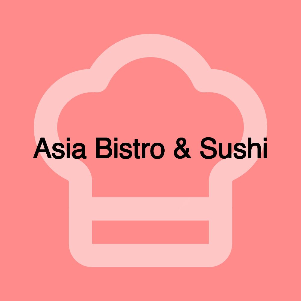 Asia Bistro & Sushi