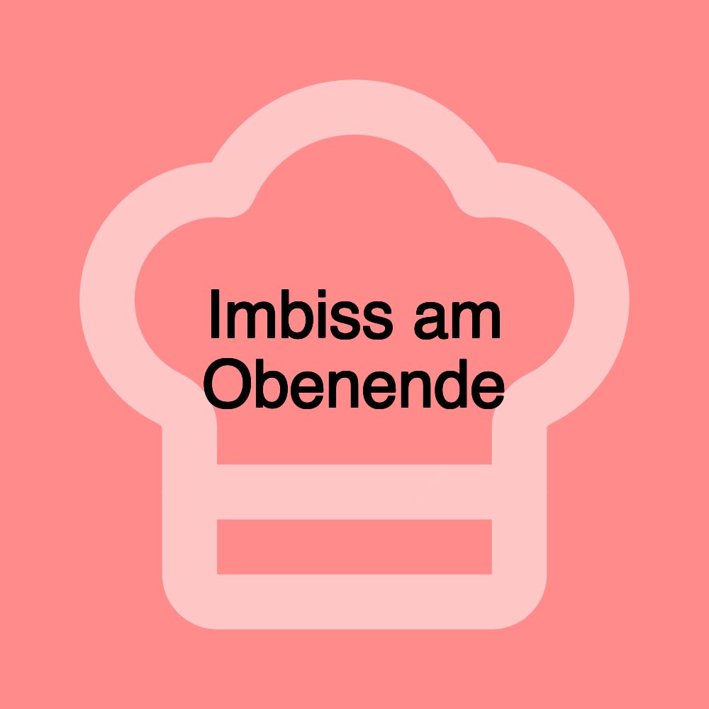 Imbiss am Obenende