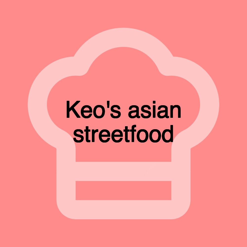 Keo's asian streetfood