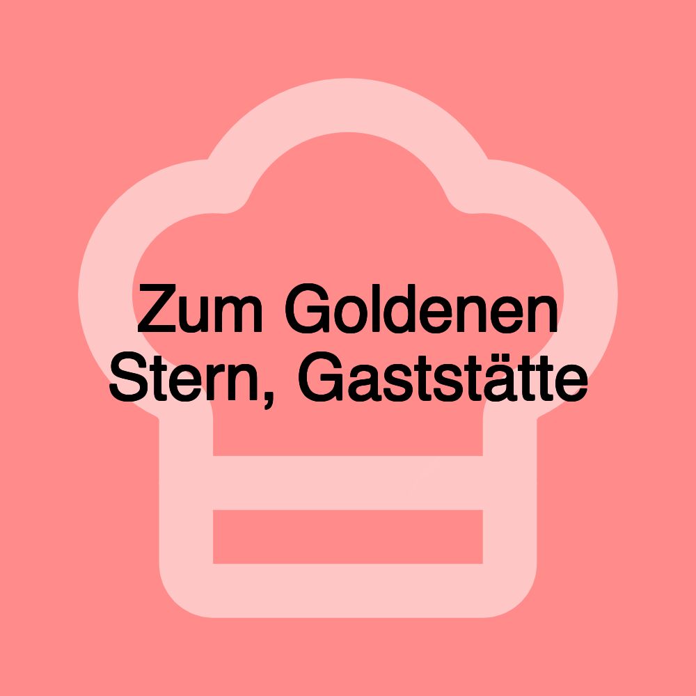 Zum Goldenen Stern, Gaststätte