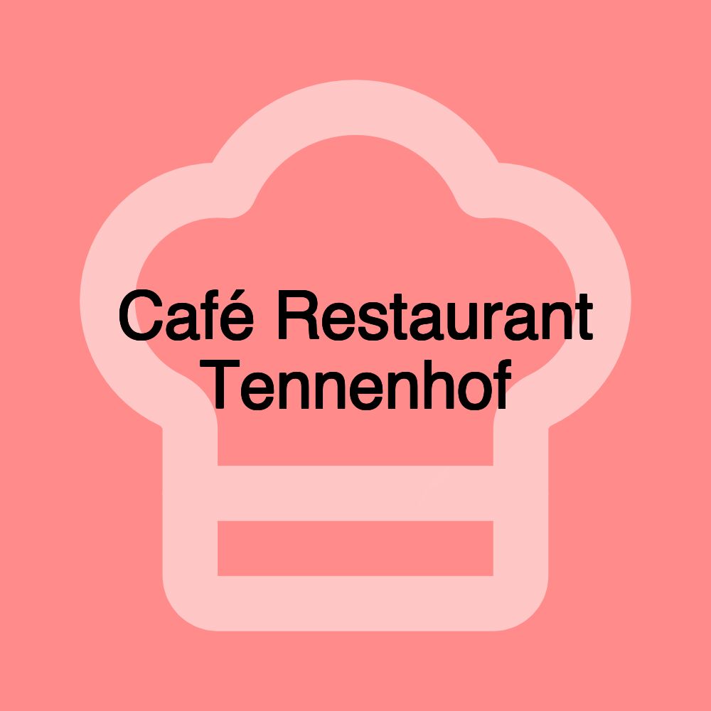 Café Restaurant Tennenhof