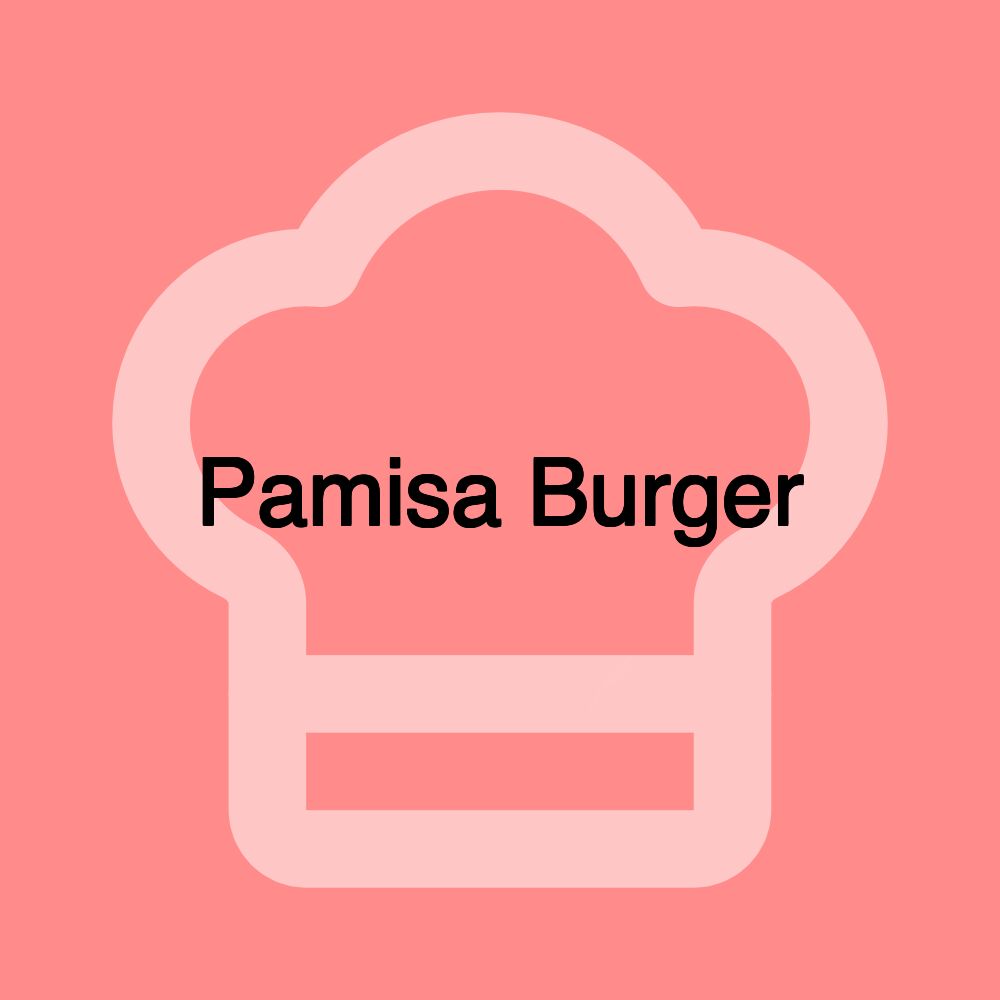 Pamisa Burger