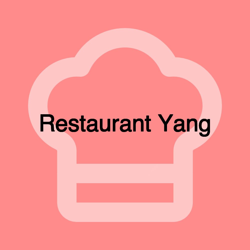 Restaurant Yang