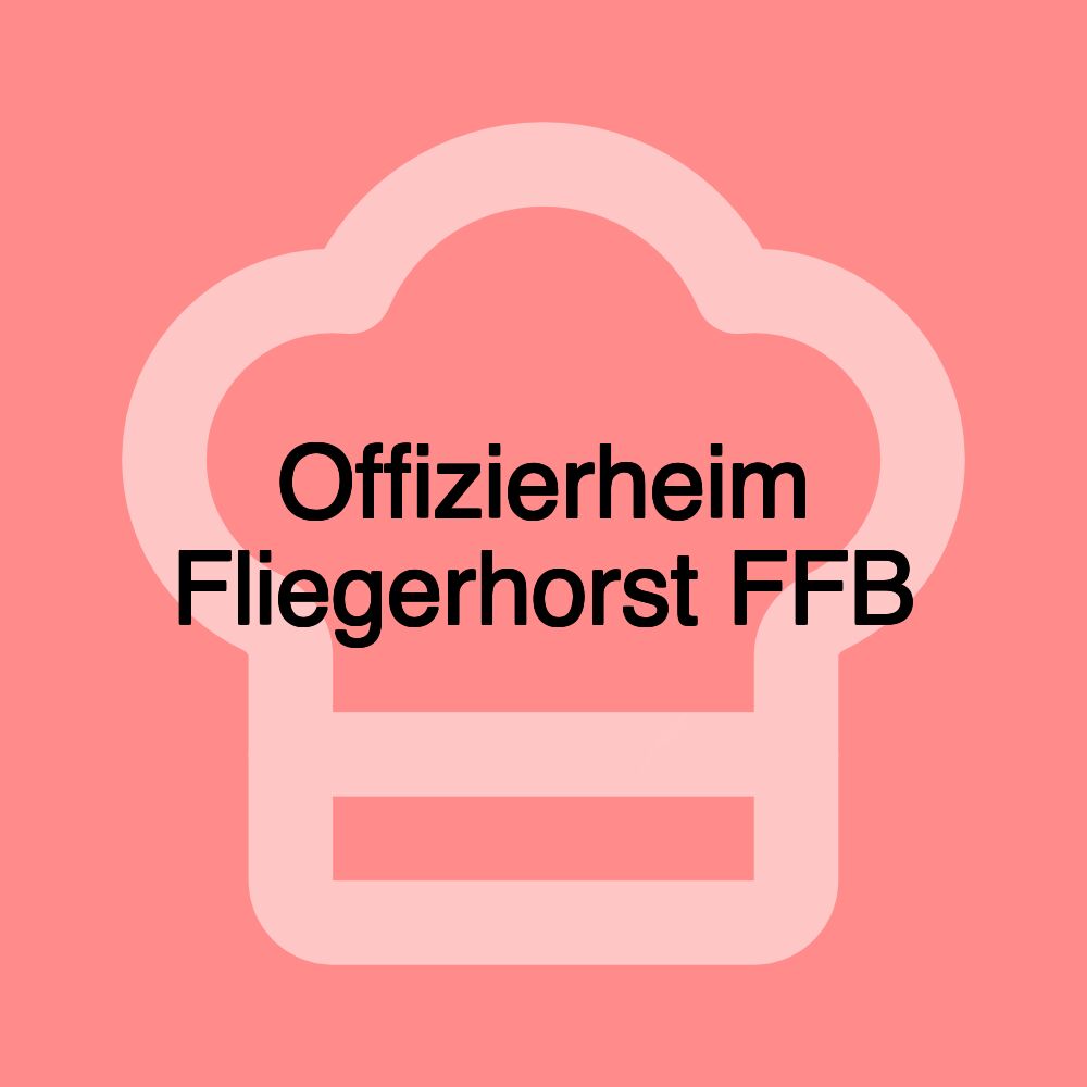 Offizierheim Fliegerhorst FFB