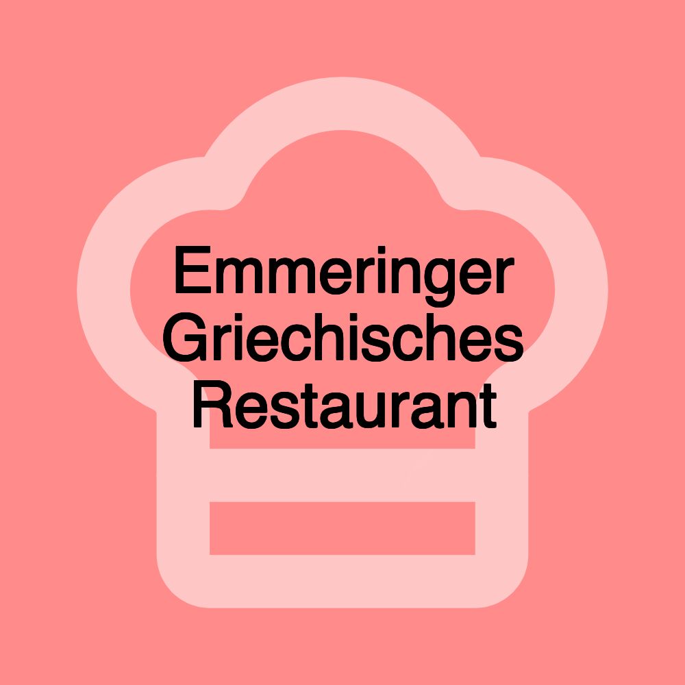 Emmeringer Griechisches Restaurant