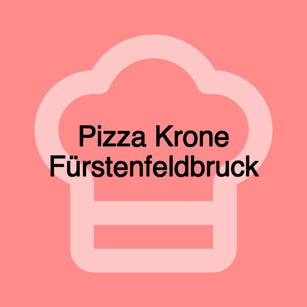 Pizza Krone Fürstenfeldbruck