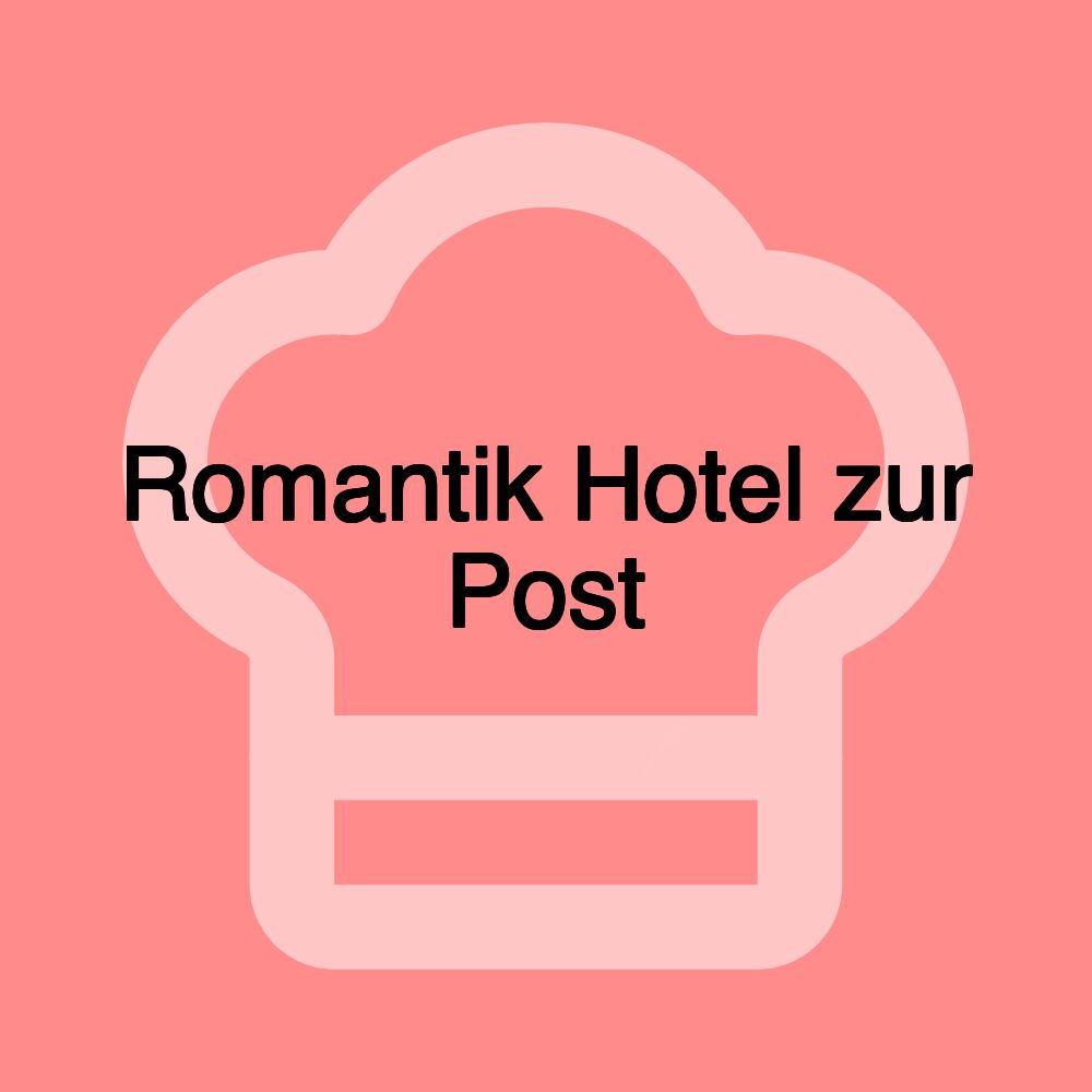 Romantik Hotel zur Post