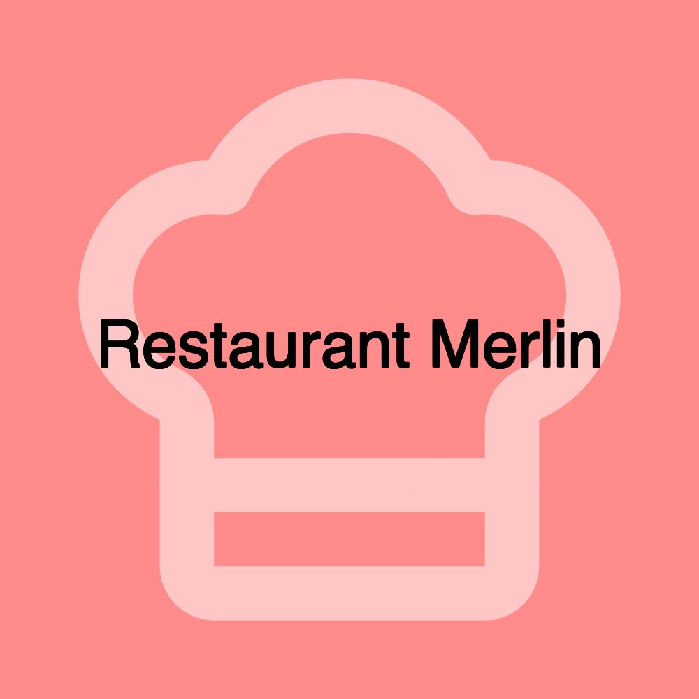 Restaurant Merlin