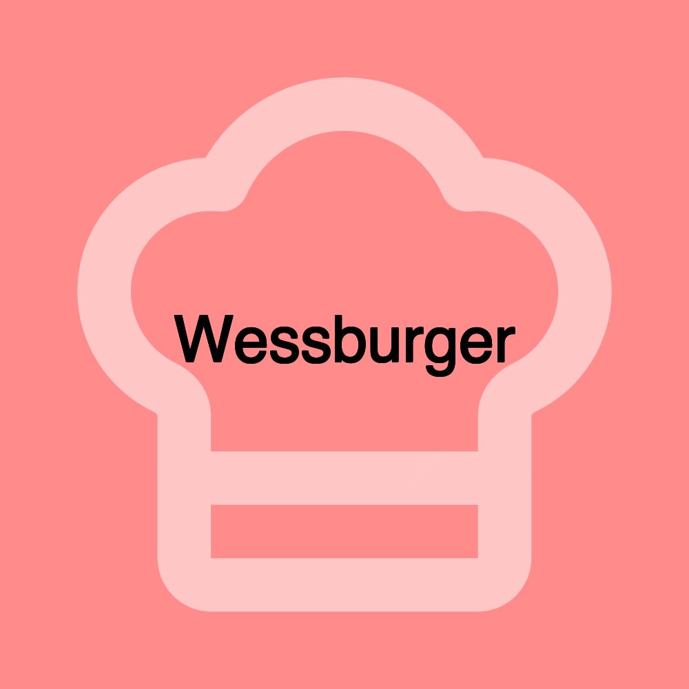 Wessburger