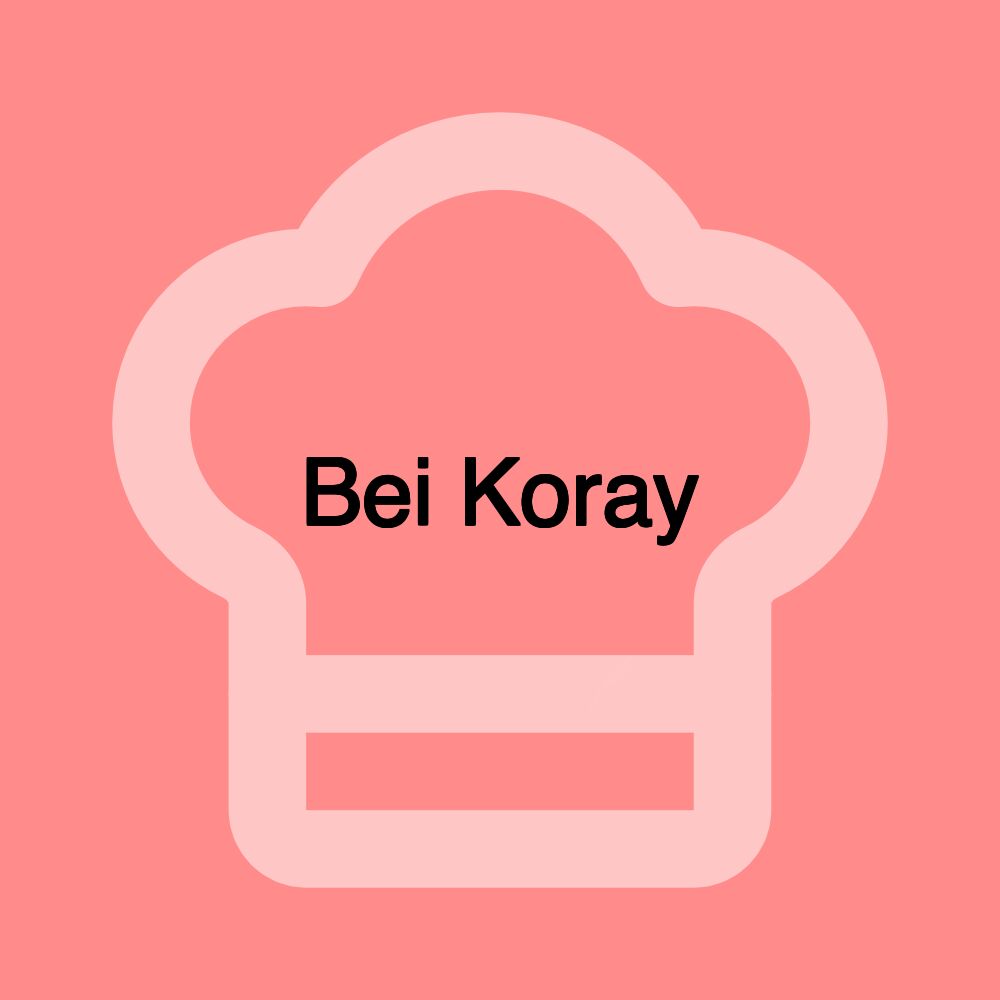 Bei Koray