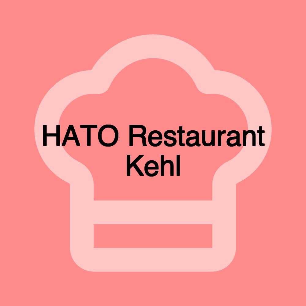 HATO Restaurant Kehl