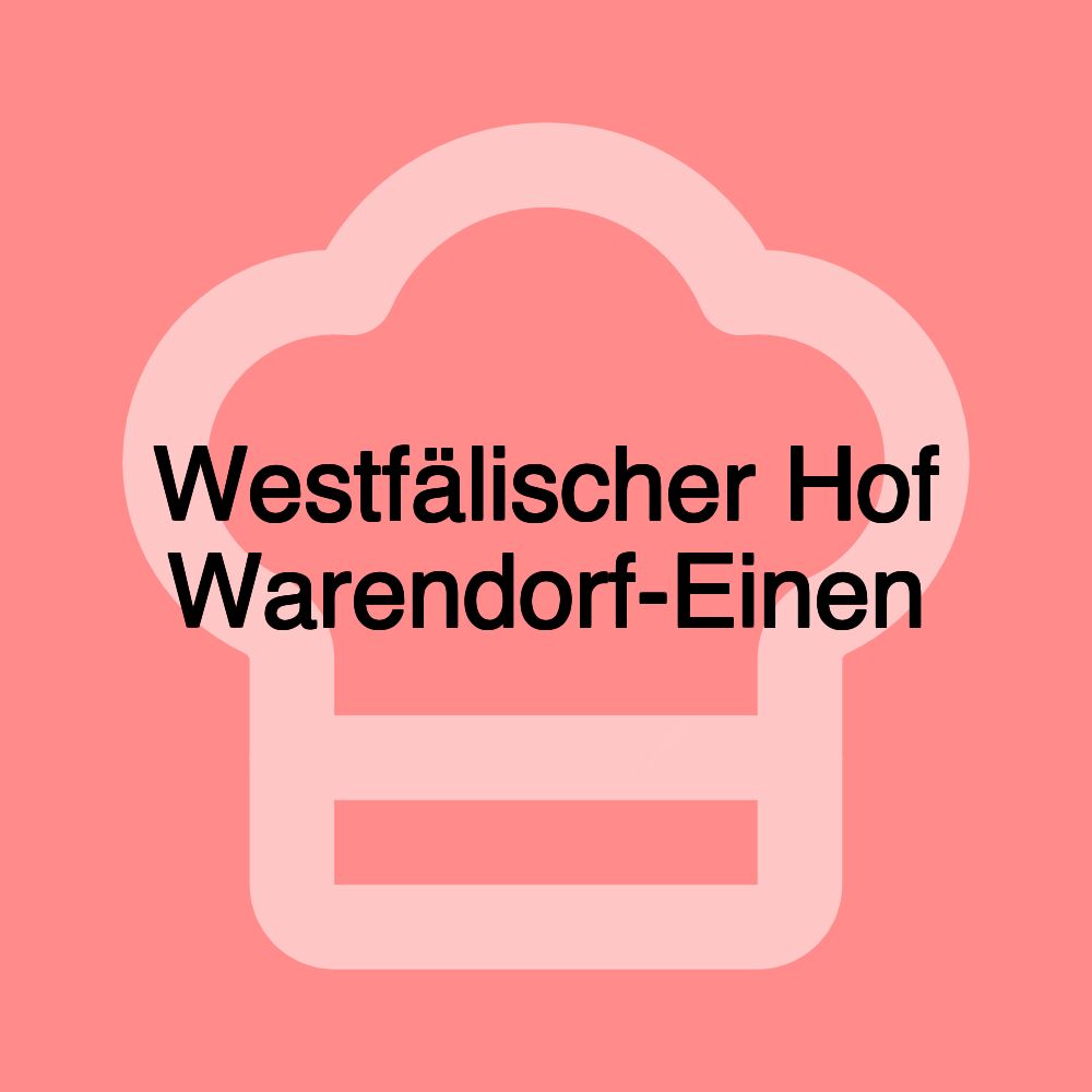 Westfälischer Hof Warendorf-Einen