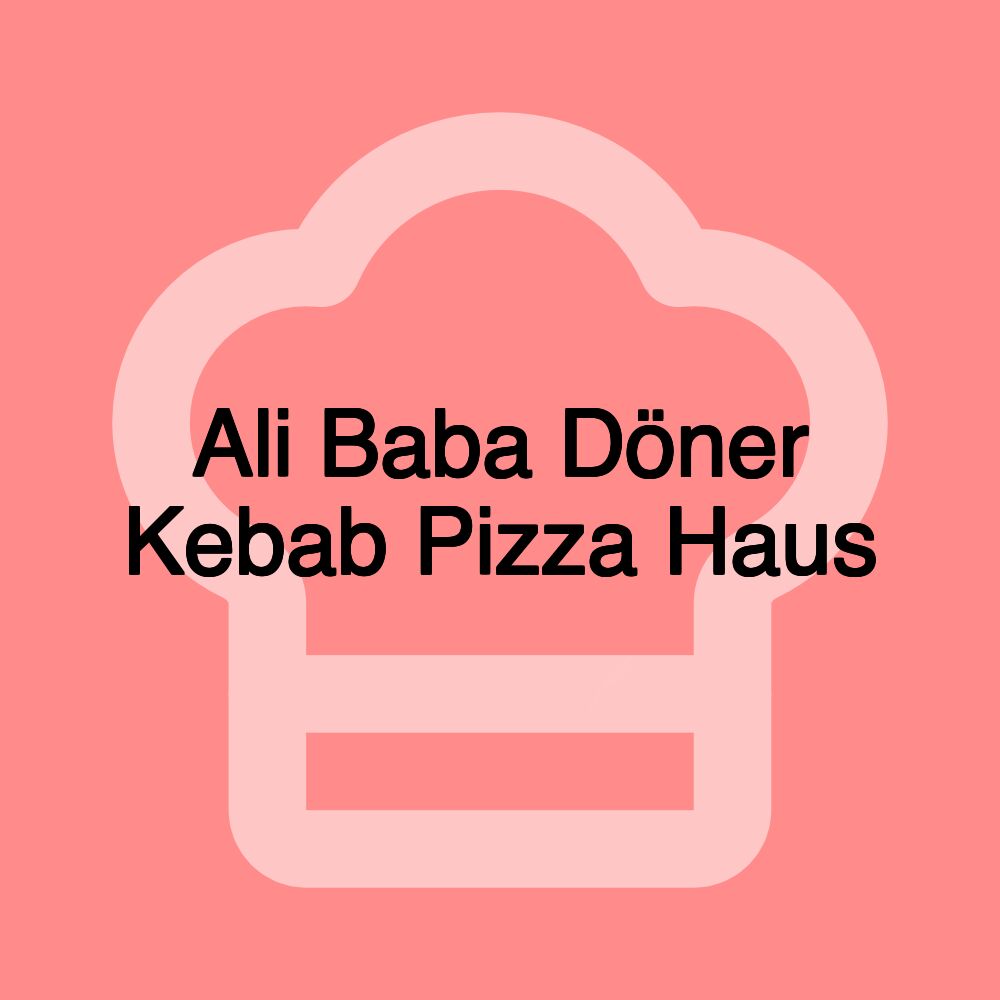 Ali Baba Döner Kebab Pizza Haus