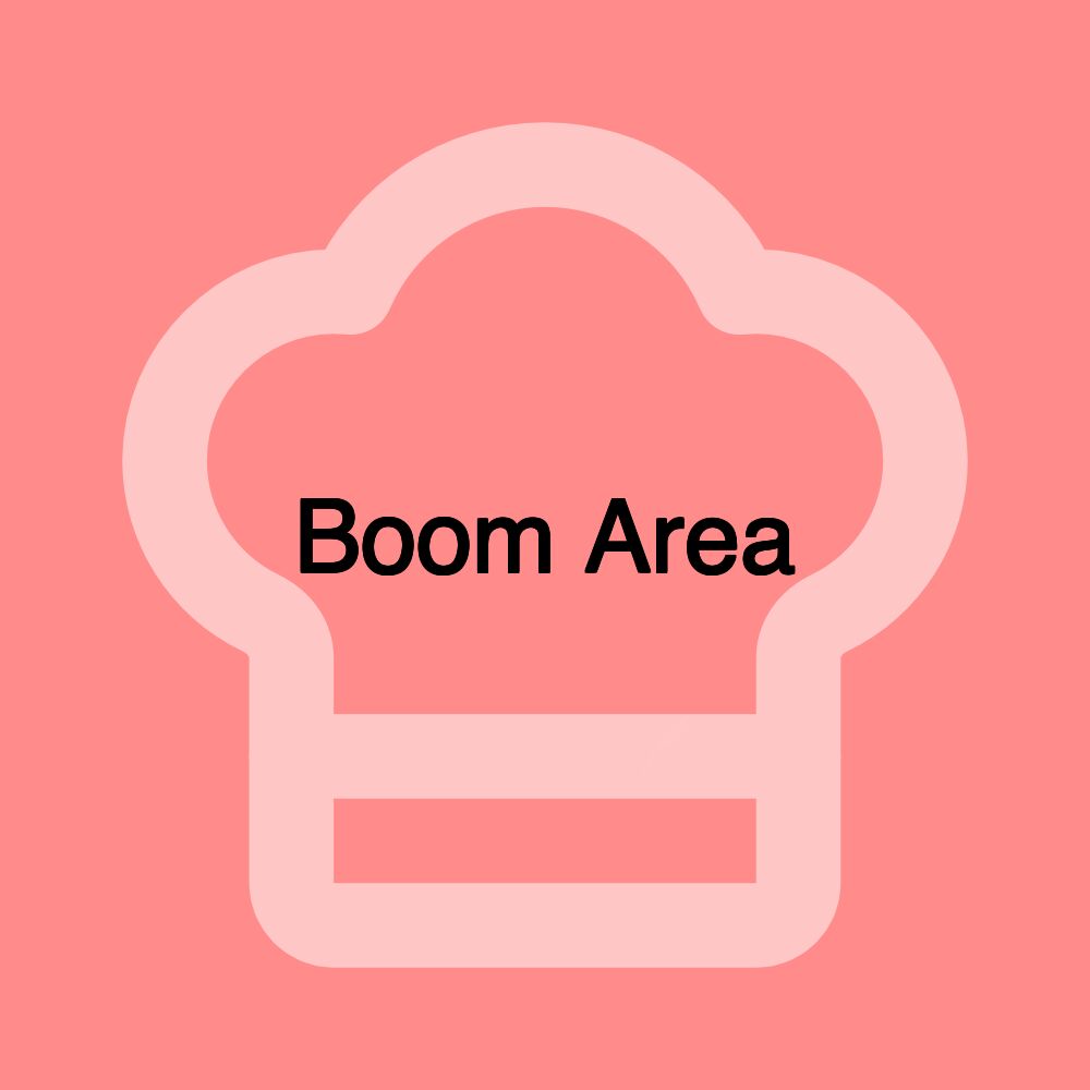 Boom Area