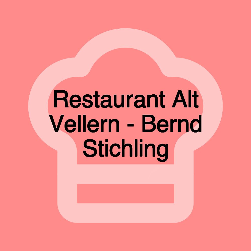 Restaurant Alt Vellern - Bernd Stichling