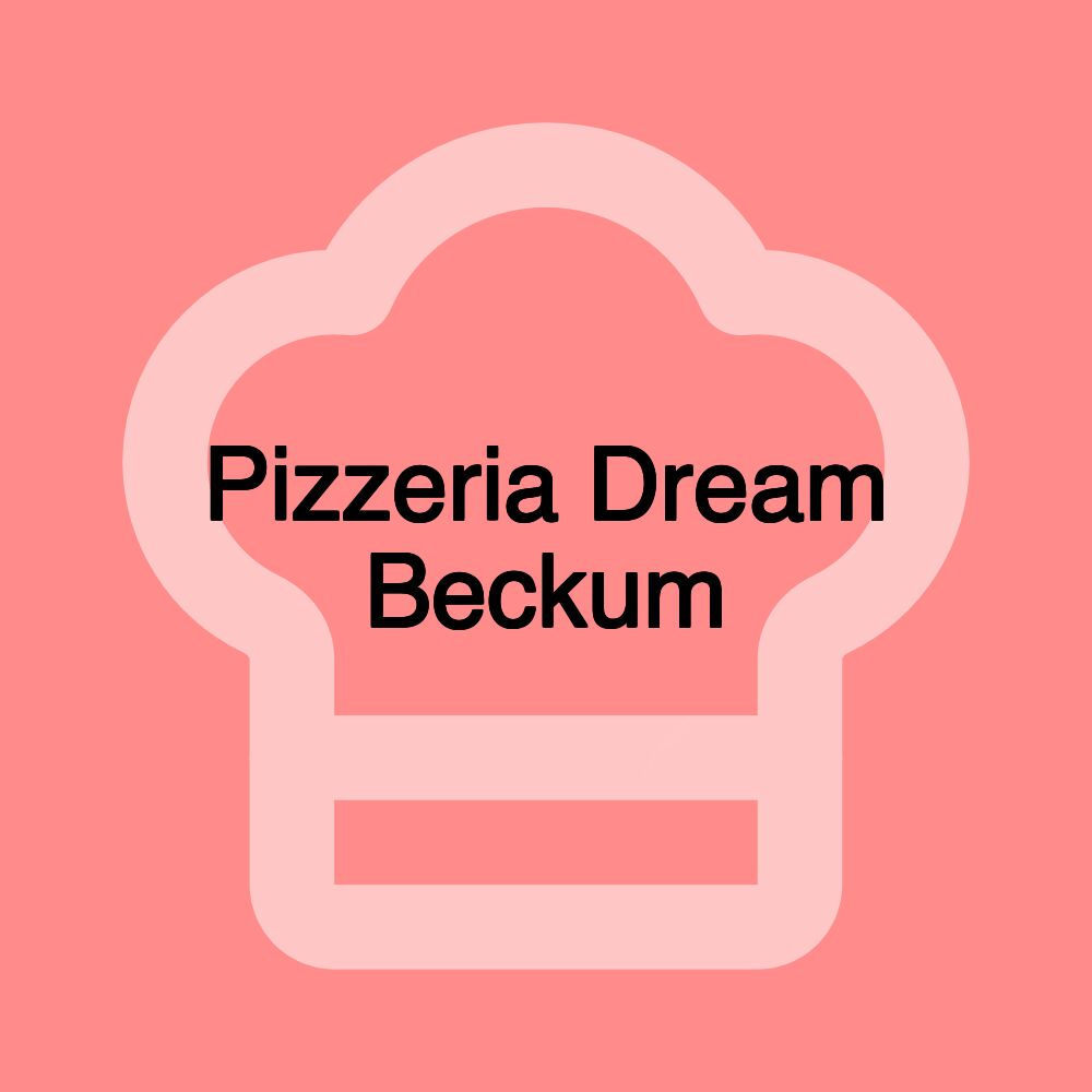 Pizzeria Dream Beckum