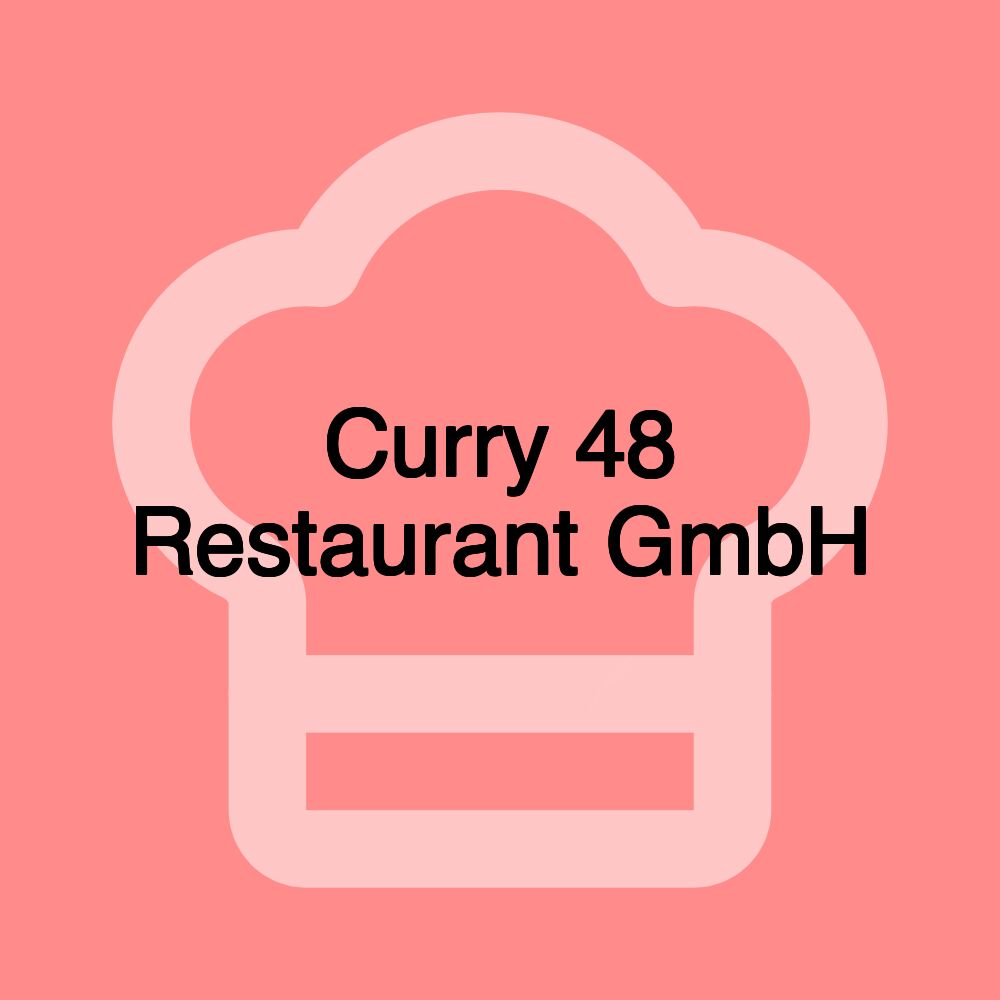 Curry 48 Restaurant GmbH