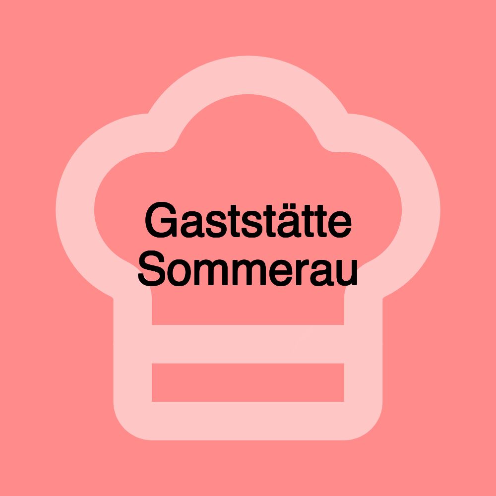 Gaststätte Sommerau