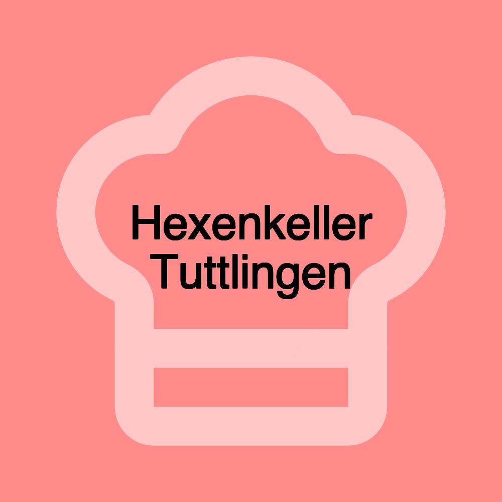 Hexenkeller Tuttlingen