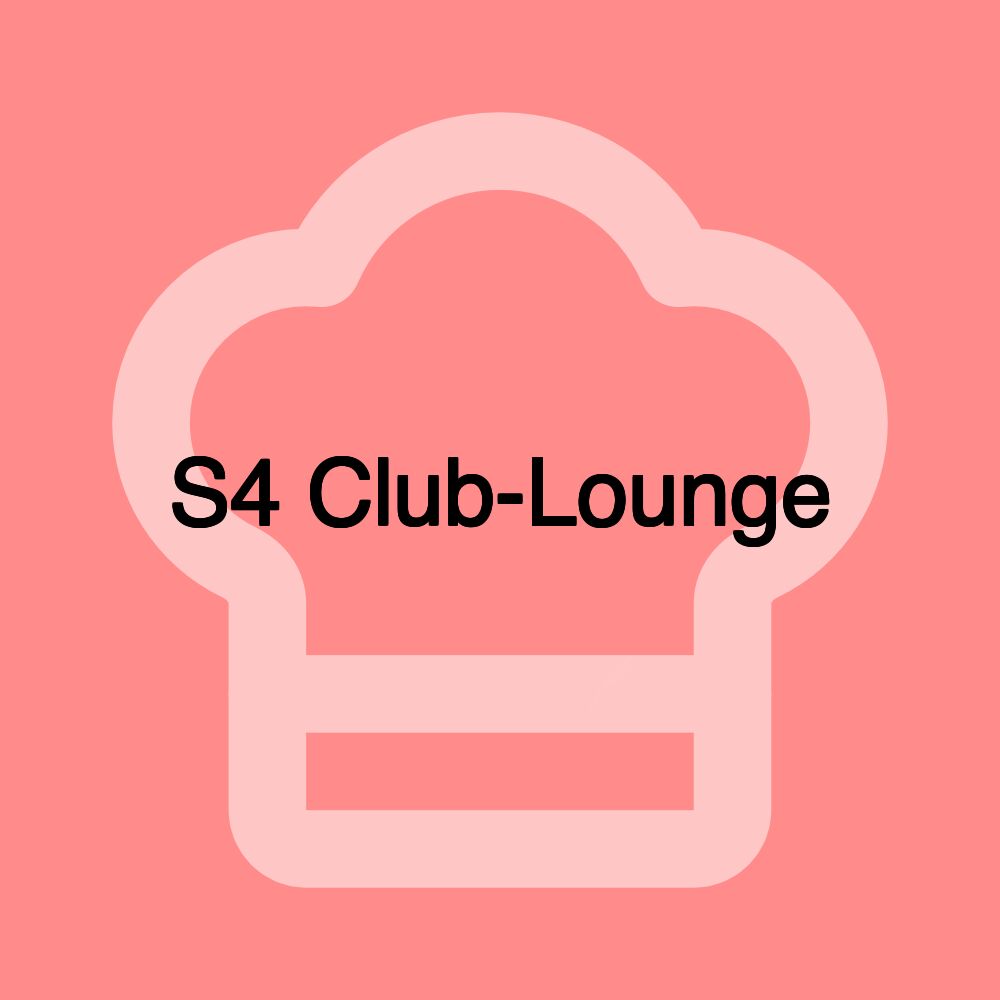 S4 Club-Lounge