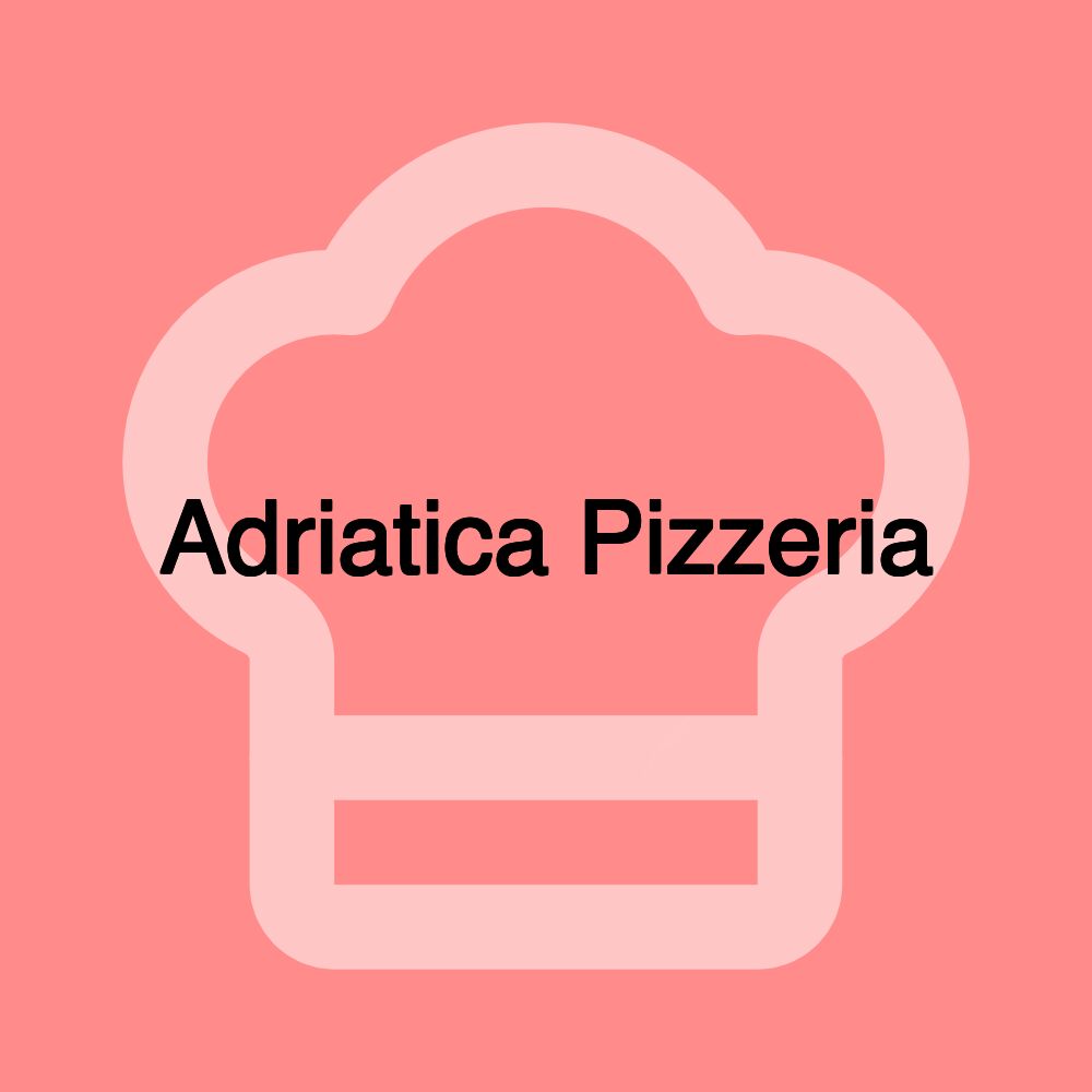 Adriatica Pizzeria