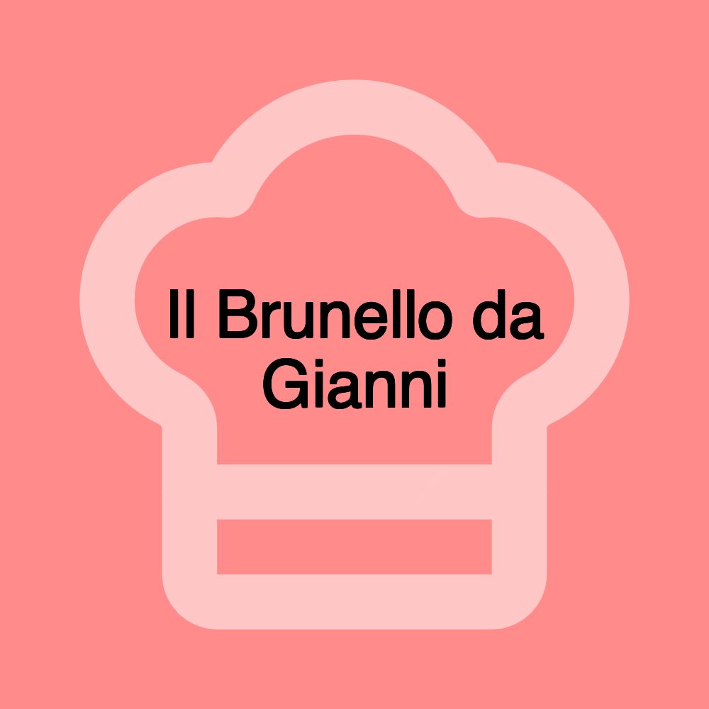 Il Brunello da Gianni