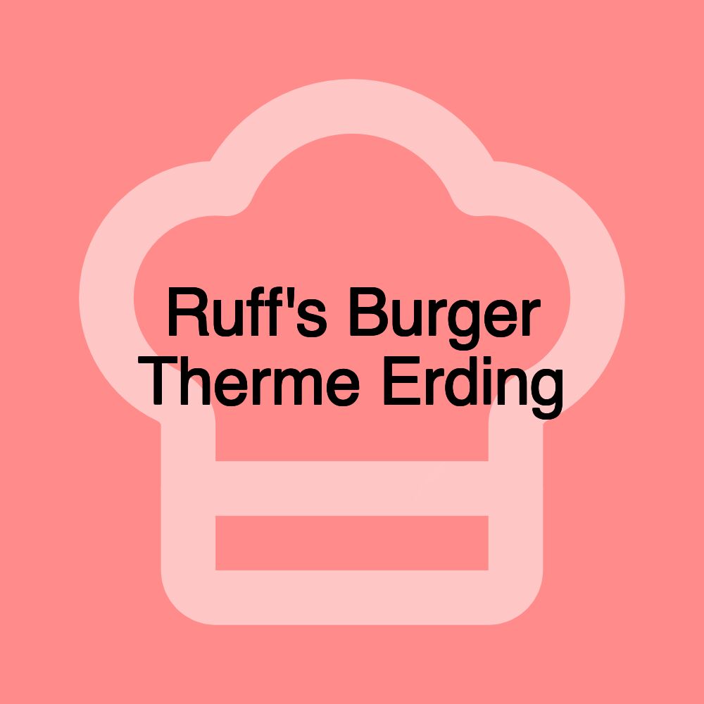 Ruff's Burger Therme Erding