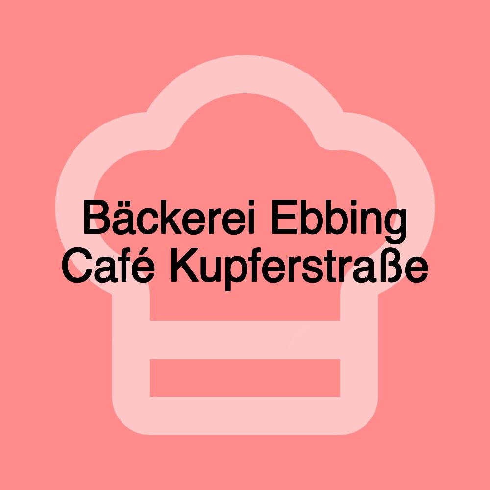 Bäckerei Ebbing Café Kupferstraße