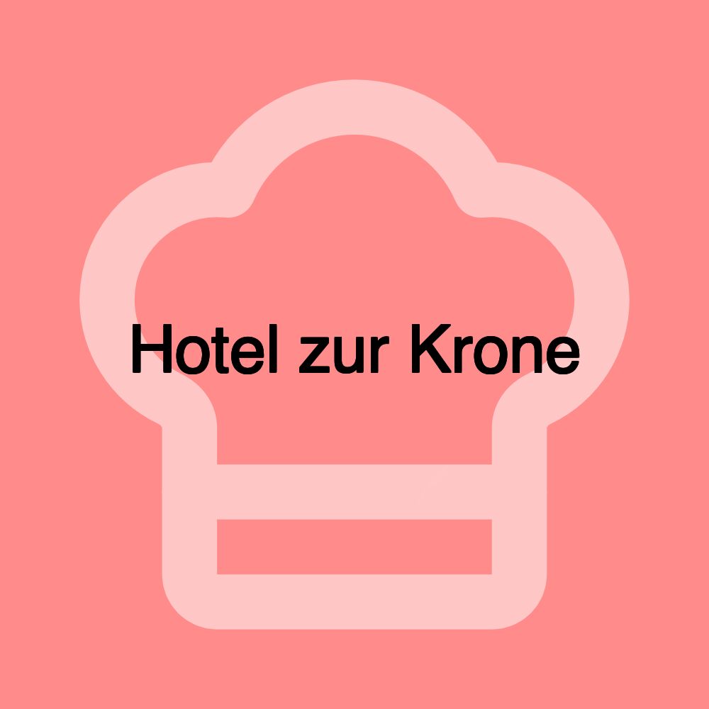 Hotel zur Krone