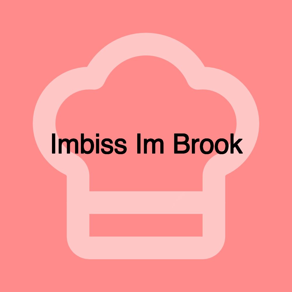 Imbiss Im Brook