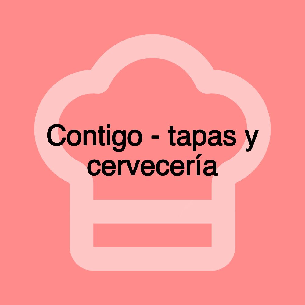 Contigo - tapas y cervecería