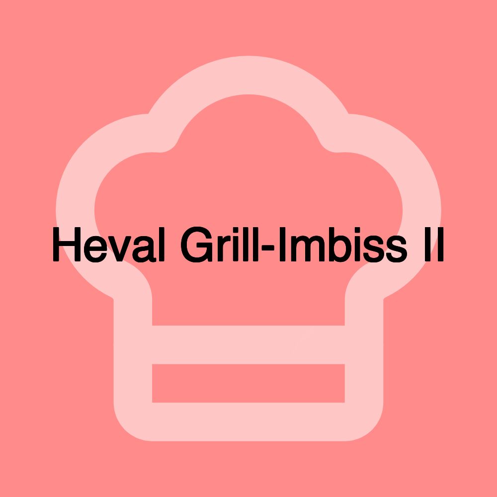 Heval Grill-Imbiss II