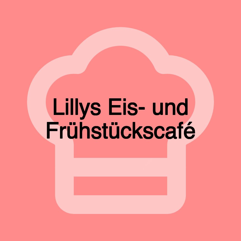 Lillys Eis- und Frühstückscafé