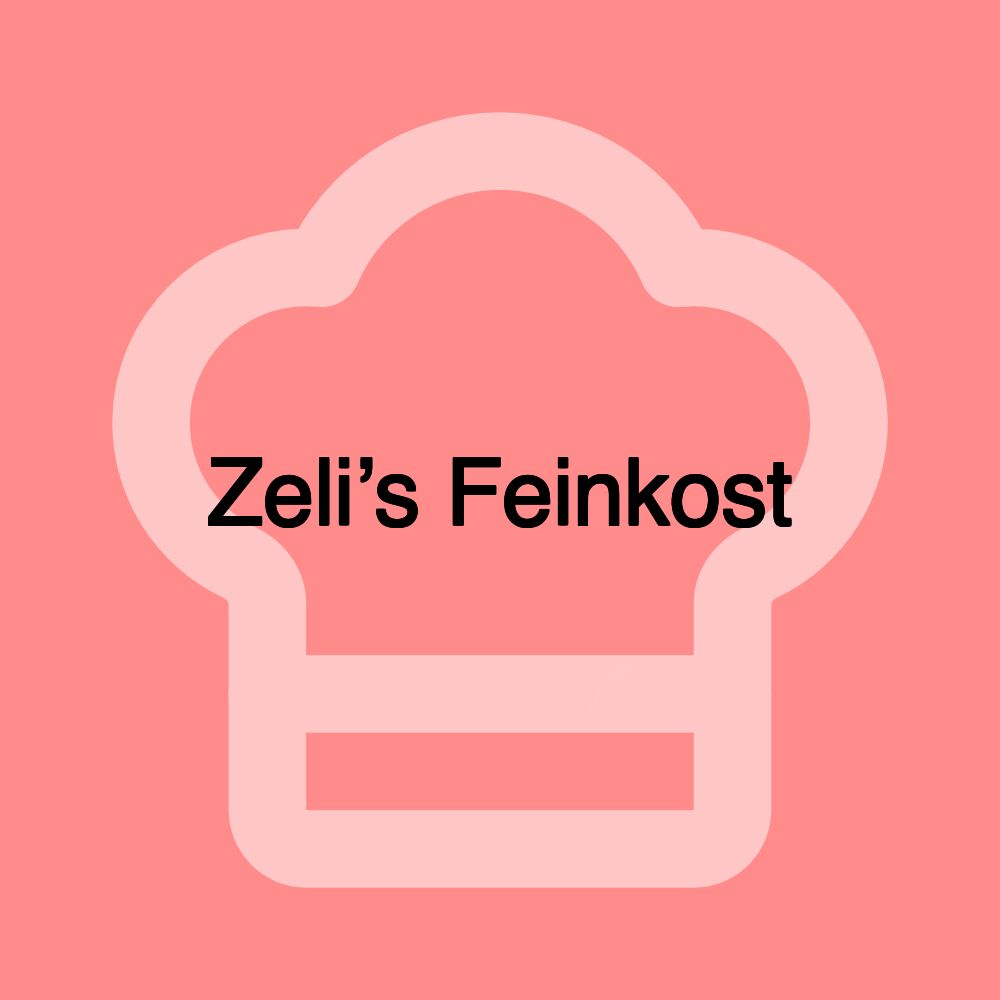 Zeli’s Feinkost