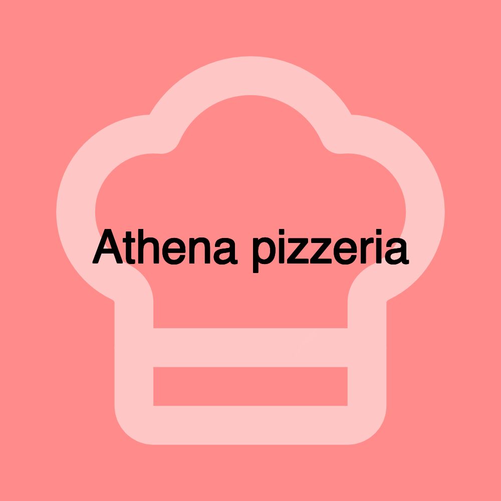 Athena pizzeria