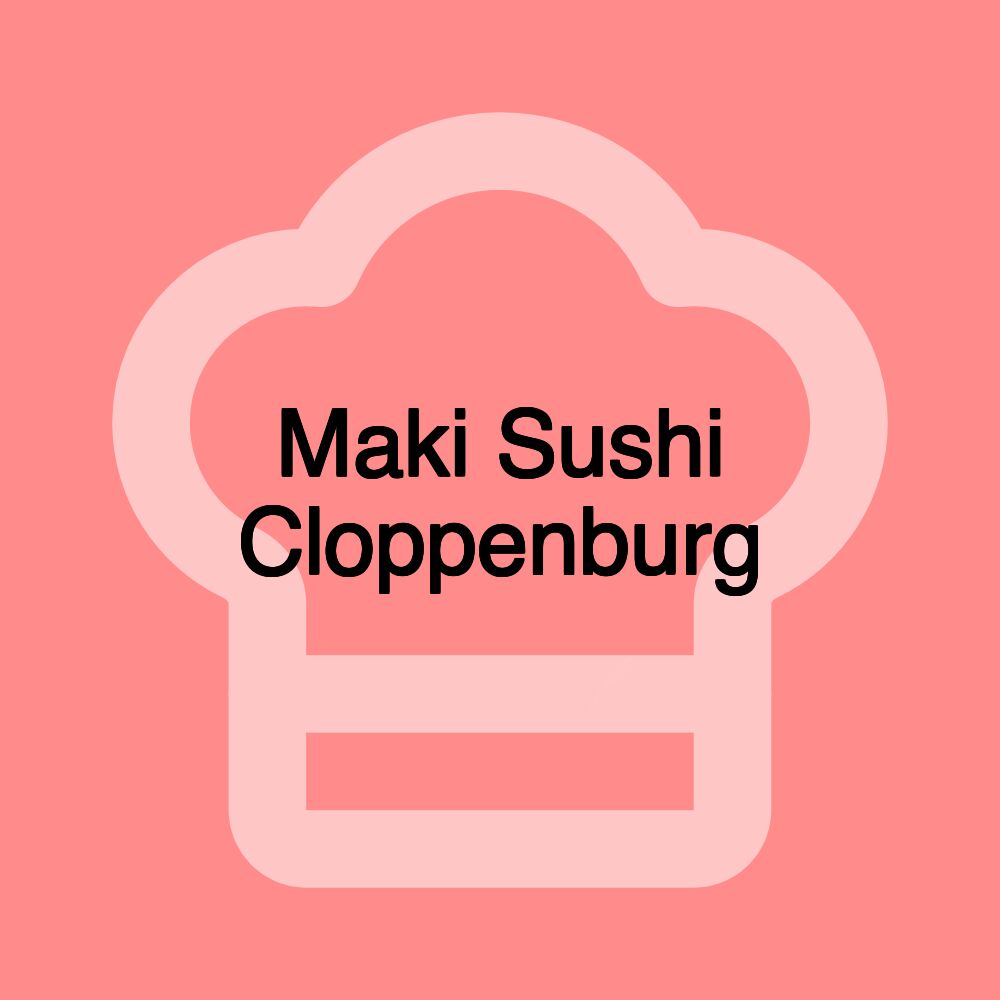 Maki Sushi Cloppenburg