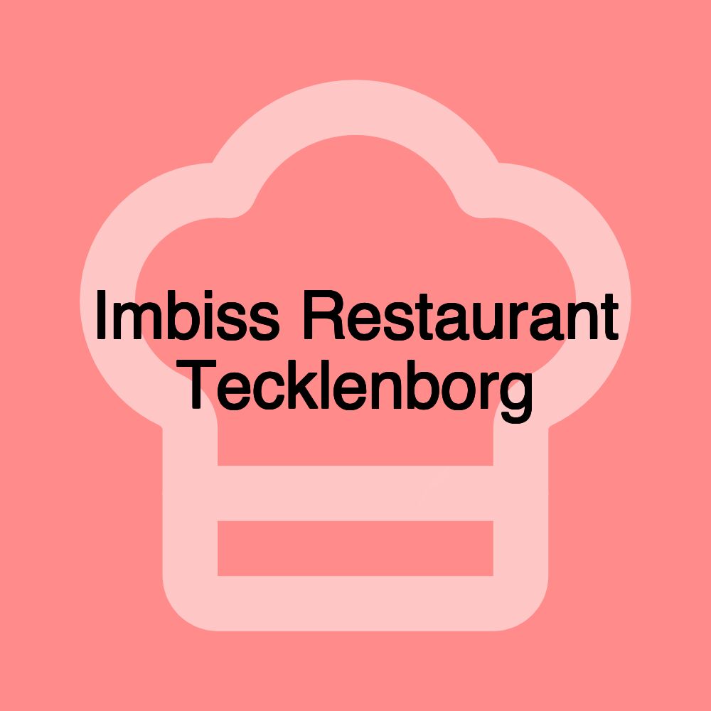 Imbiss Restaurant Tecklenborg