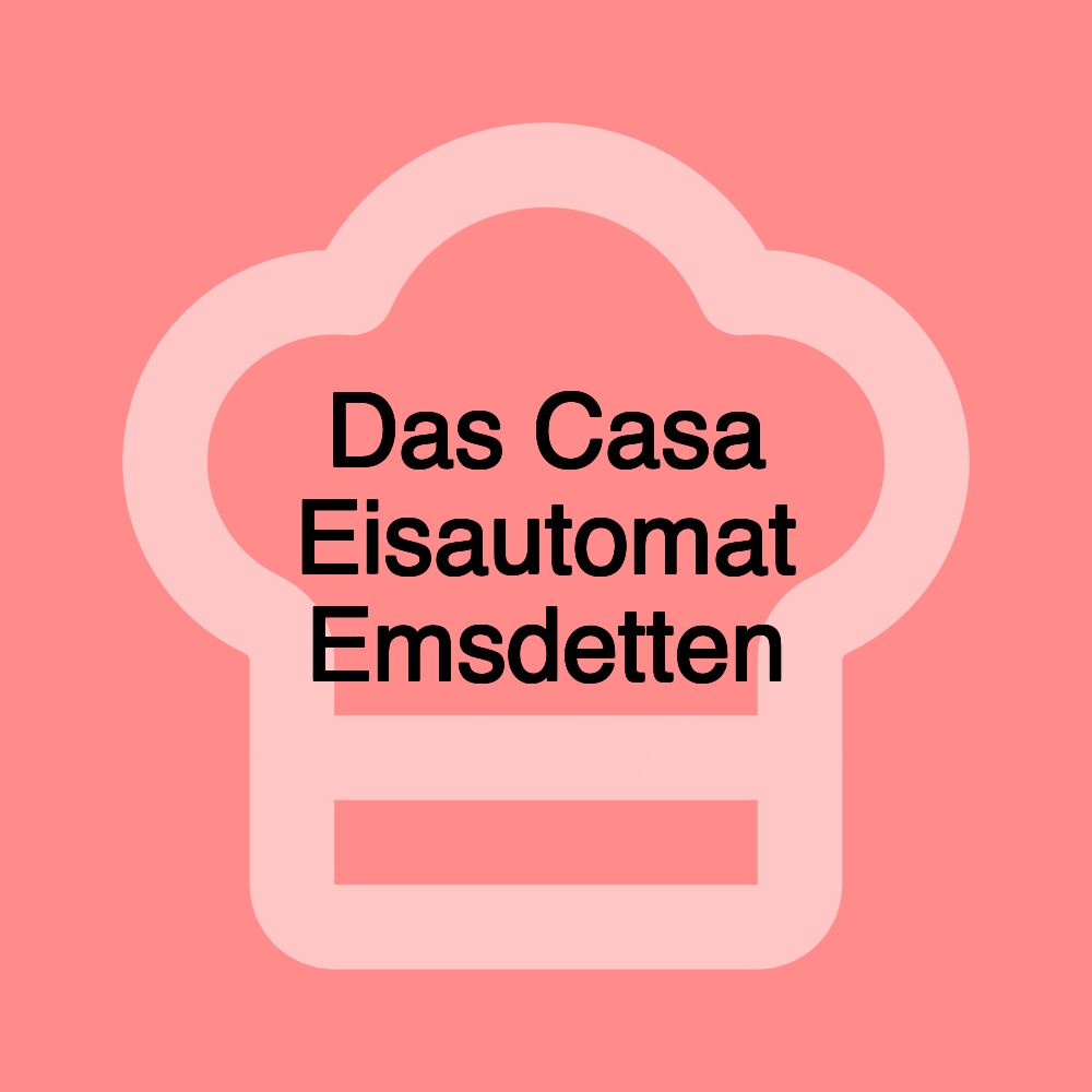 Das Casa Eisautomat Emsdetten