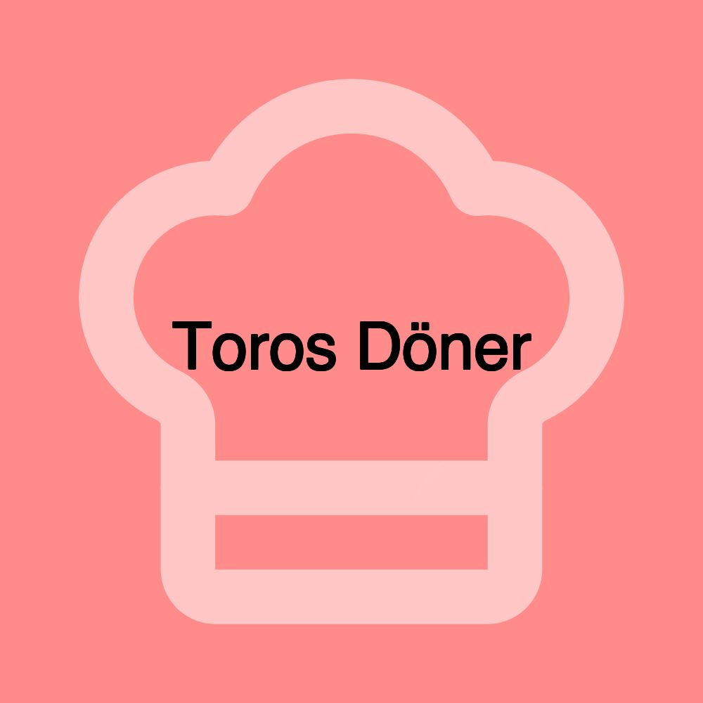 Toros Döner