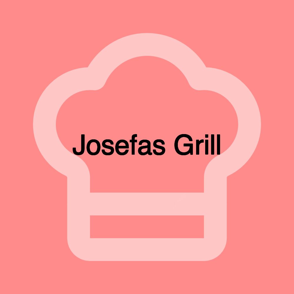 Josefas Grill