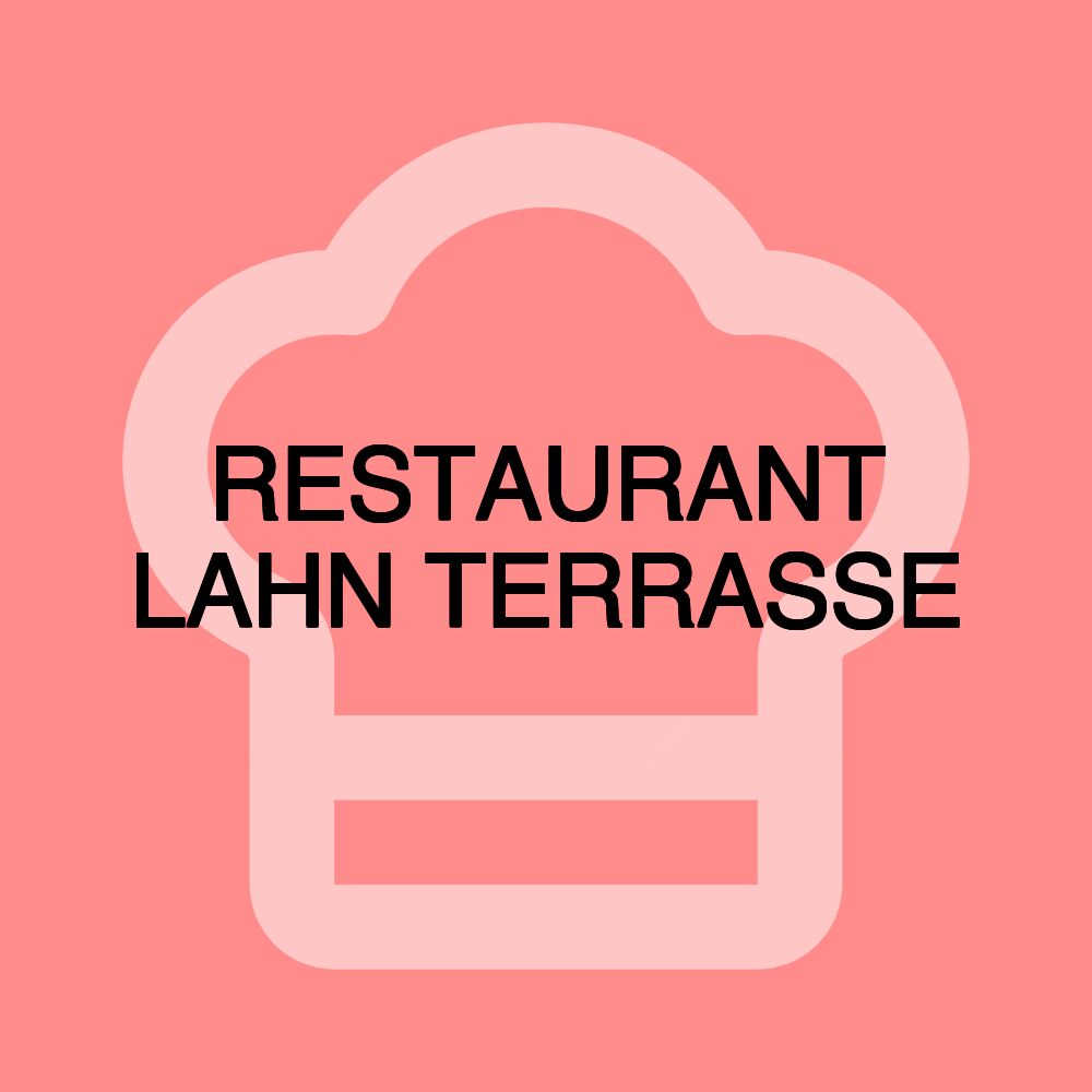 RESTAURANT LAHN TERRASSE