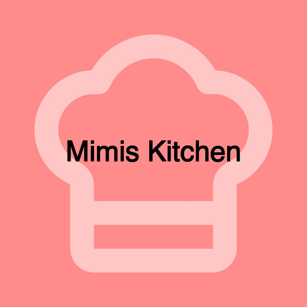 Mimis Kitchen