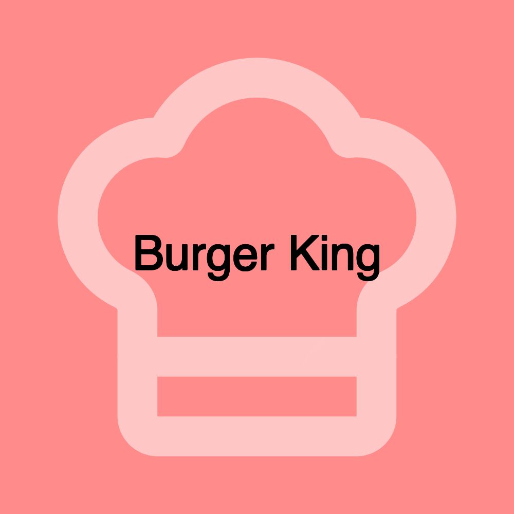 Burger King