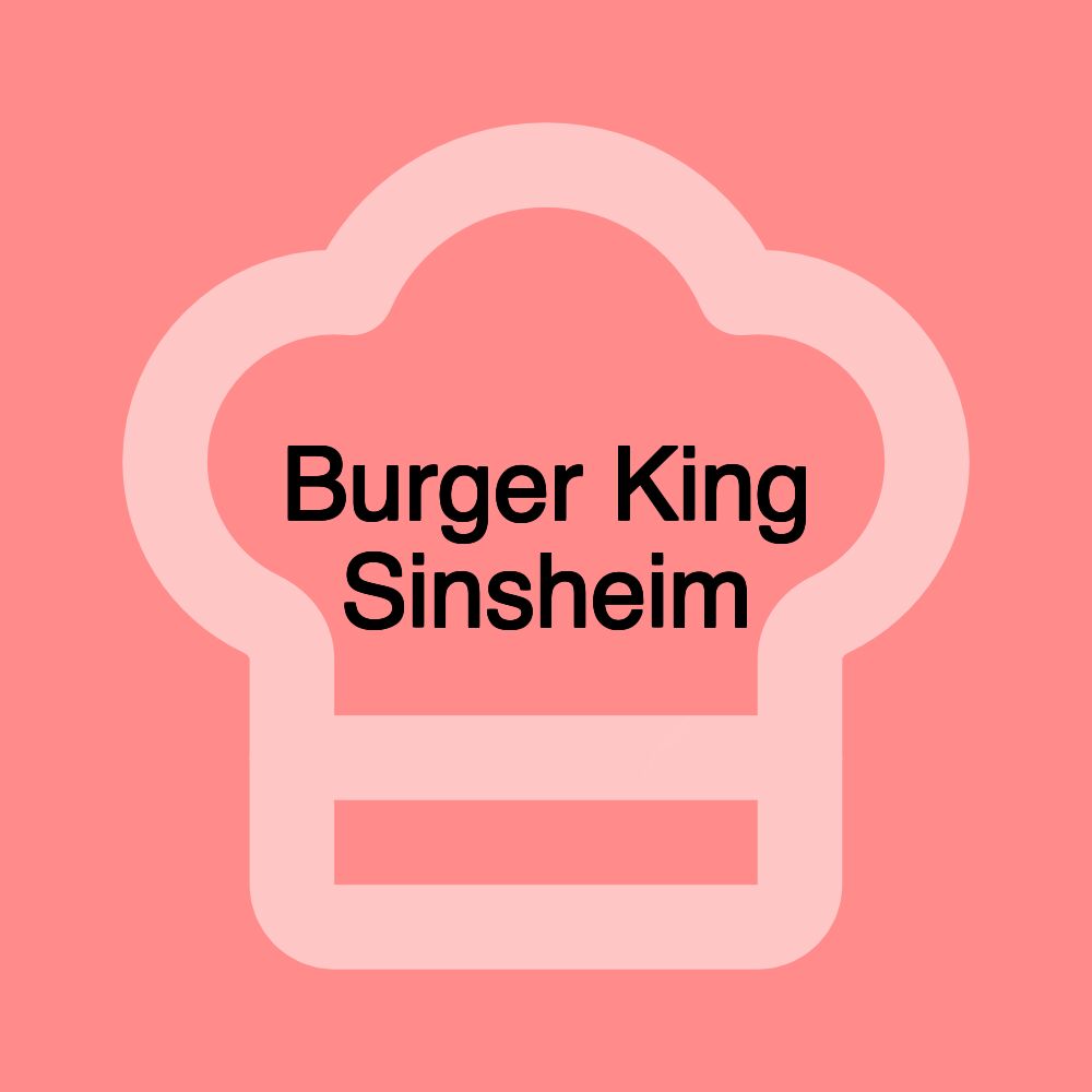 Burger King Sinsheim