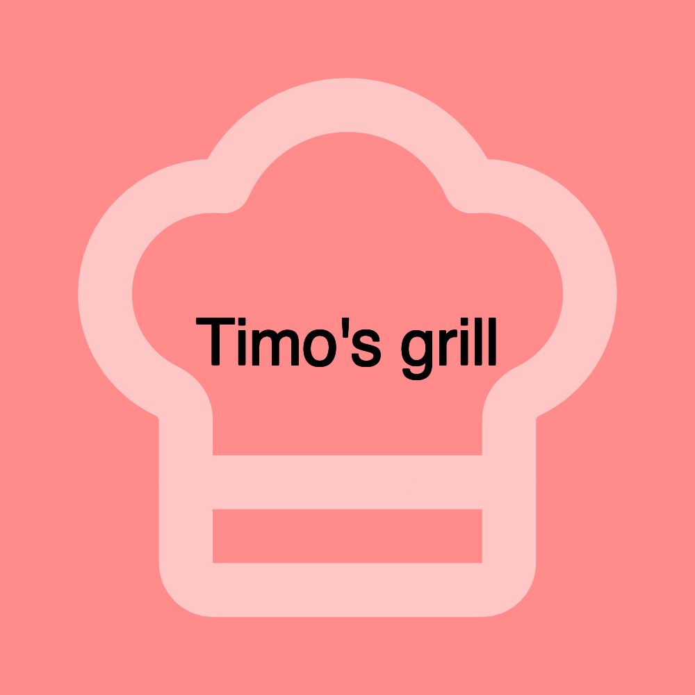 Timo's grill