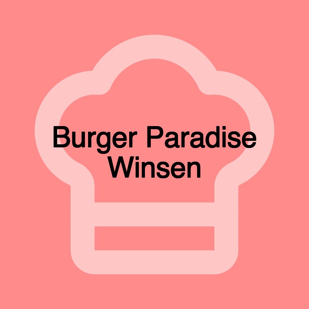 Burger Paradise Winsen