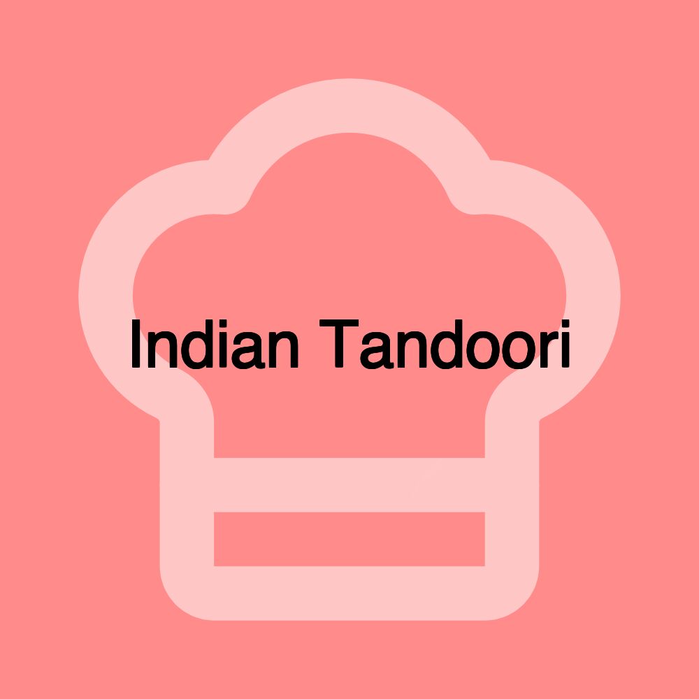 Indian Tandoori