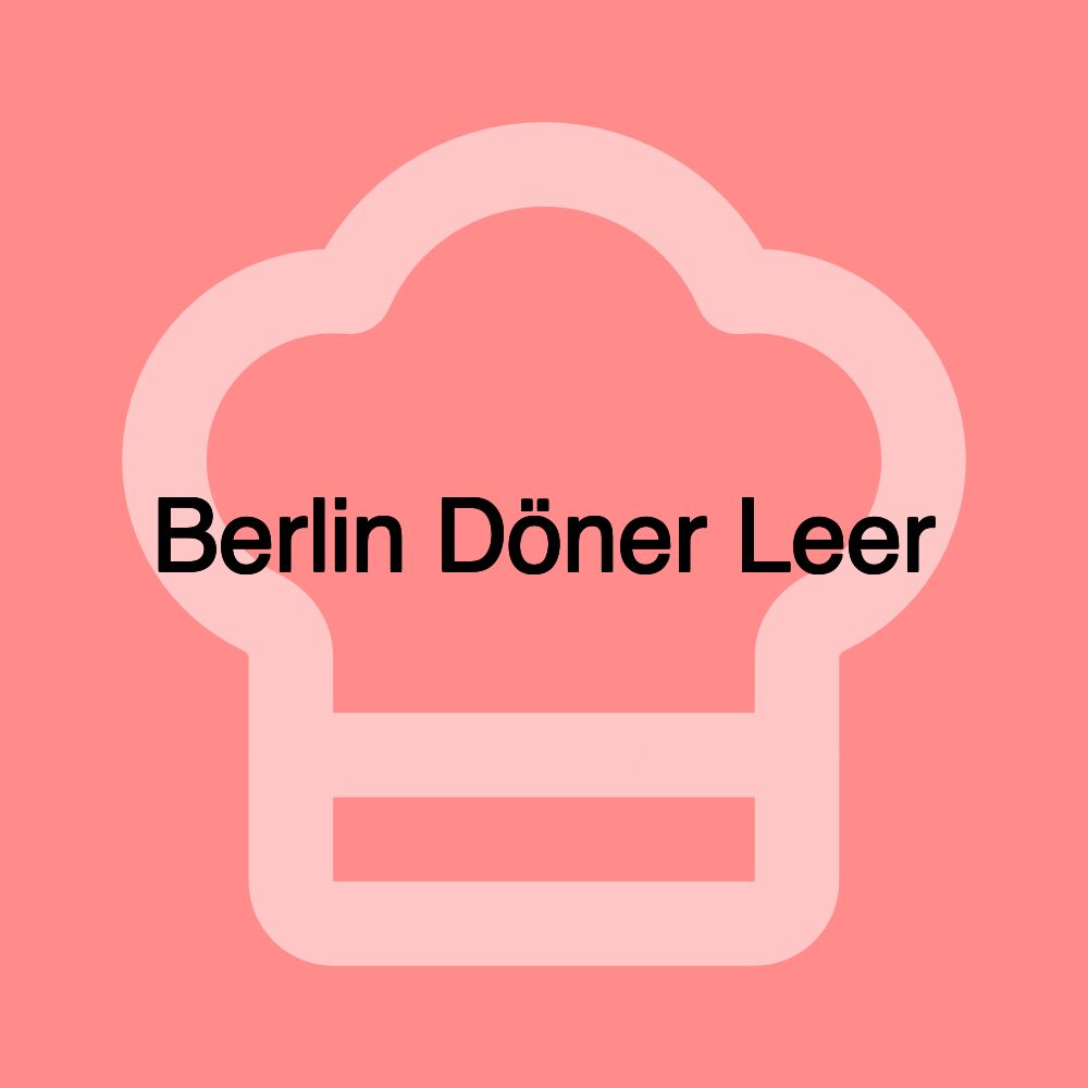 Berlin Döner Leer