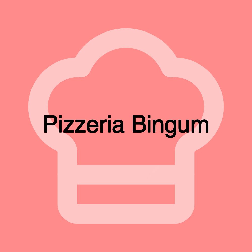 Pizzeria Bingum